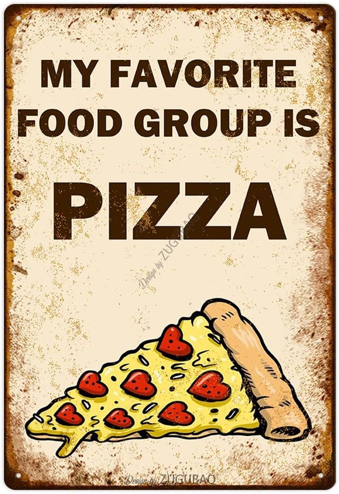 Pizza Tin Signs Vintage Metal Sign Funny Food Art Printing Poster Wall Decor for Home Kitchen Bar Restaurant Cafe Pub Indoor Outdoor 12x8 Inch Hanging Plaque by ZUGUBAQ