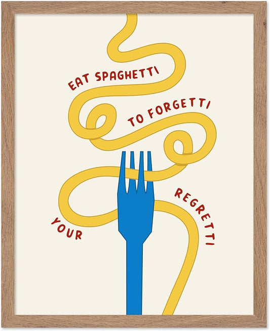 Poster Master Spaghetti Poster - Eat Spaghetti To Forgetti Your Regretti Print - Food & Drink Art - Gift for Chef, Cook - Fun Decor for Restaurant, Kitchen, Dining Room, 8x10 Beige Framed