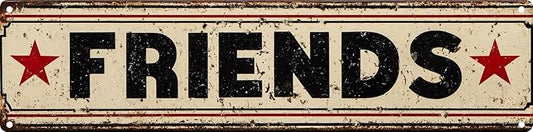 Vintage Tin Sign Retro Metal Friends Signs For Home Decor Stylish Wall Art Plaques Gift For Home Bathroom Kitchen And Gothic Wall Decor In Every Room 4x16 In