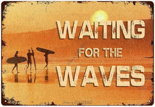 Vintage Tin Signs Wall Decor, Waiting For The Waves, Retro Metal Sign for Outdoor Indoor Home Beach Garden Tub Bar Farmhouse Cafe Gate Fence 8X12 Inch Decorations by ZUGUBAQ