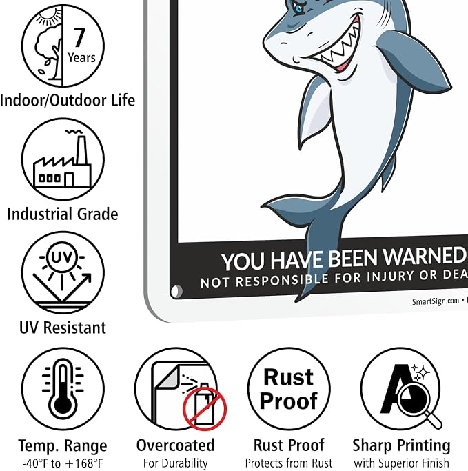 SmartSign Funny Beware Of Sharks Warning Sign - 10"x7", 40 mil Laminated Rust-free Aluminum - Metal Signs for Boys Room Wall Decor, Outdoors, Patio, Gifts, Cafe - Sharks Theme, Made in USA - Image 7