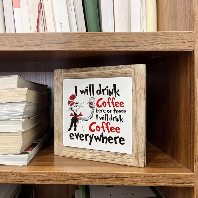 Funny Kitchen Quotes - I Will Drink Coffee Here or There, Wooden Box Signs for Home Decor - Image 5
