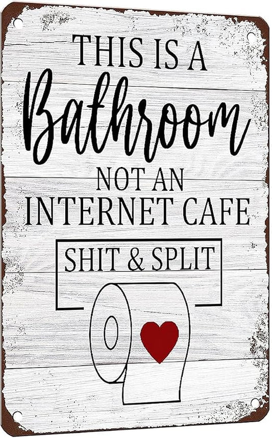 Mesibo Funny Sarcastic Bathroom Toilet Decor Sign This Is A Bathroom Not An Internet Cafe Quotes Wall Art Vintage Tin Sign 8x12 Inches by Mesibo