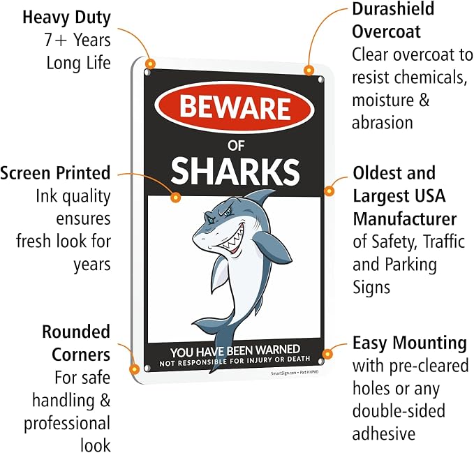 SmartSign Funny Beware Of Sharks Warning Sign - 10"x7", 40 mil Laminated Rust-free Aluminum - Metal Signs for Boys Room Wall Decor, Outdoors, Patio, Gifts, Cafe - Sharks Theme, Made in USA - Image 4