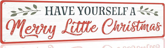 Vintage Have Yourself a Merry Little Christmas Street Sign Rustic Aluminium Metal Tin Sign Home Poster Bar Pub Decor 6 X 16 Inch by Unknown