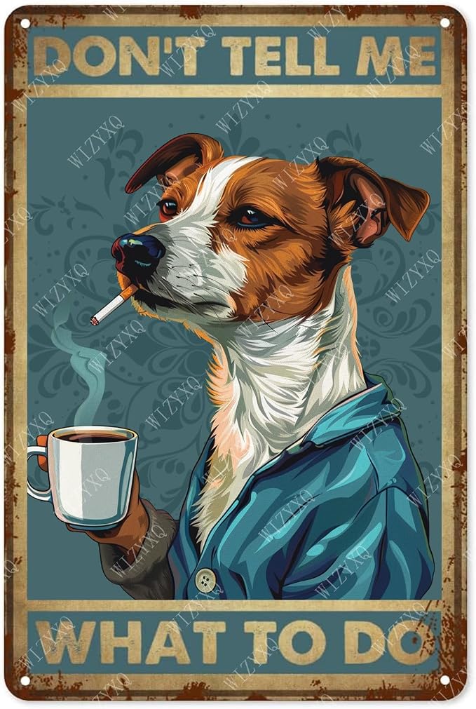 Metal Signs Jack Russell Dog Funny Vintage Tin Sign Retro Wall Decor for Home Office Farmhouse Yard Garden Shop Cafe 8×12 Inches by CreatingThoughtfullyDesigned