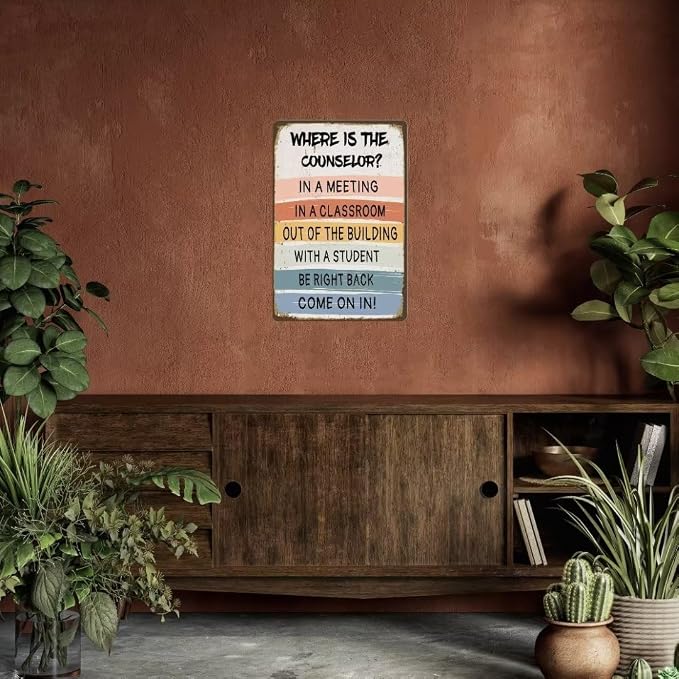 School Counselor Door Sign Where Is The Counselor Counseling Office Decor Art Metal Tin Classroom Rules Signs for Dorm Apartment Doors 12X8 Inch Plaque - Image 5