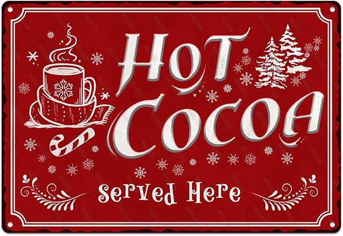 Hot Cocoa Served Here Christmas Metal Sign Red Christmas Vintage Print Art Poster 12" x 8" Aluminium Hanging Plaque for Home Kitchen Patio Yard Office Cafe Coffee Bar Front Door Wall Decor by WEGUZIX