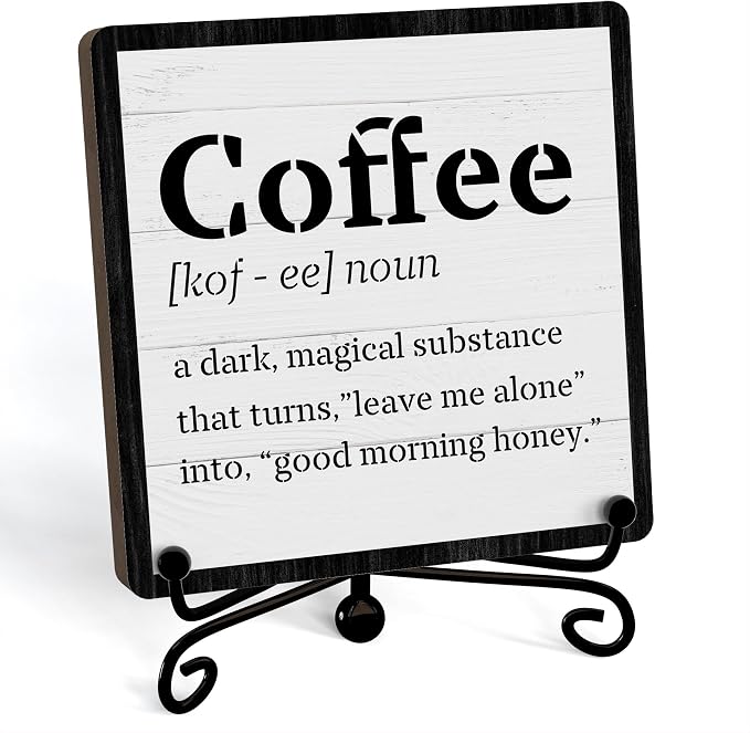 Coffee Bar Decor For Bar, Funny Cute Coffee Signs For Station Cafe Shop, Table Desk Kitchen Shelf Corner Decorations And Accessories (coffe-05) by JUSITAKEET
