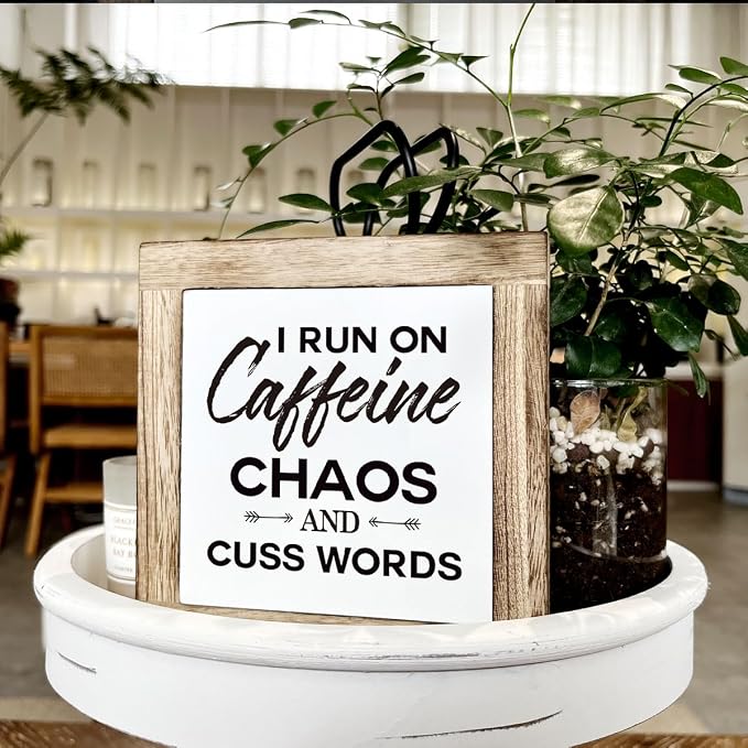 Modern Farmhouse Coffee Decor, White & Brown Wooden Box Sign, 5.9x5.9x0.7 Inch, I Run On Caffeine Chaos And Cuss Words - Image 4