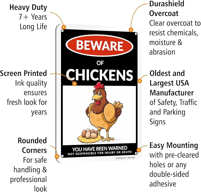 SmartSign Beware of Chickens You Have Been Warned Funny Animal Sign - 10" x 7", 40 mil Laminated Rustproof Aluminum Metal, For Gift, Yard, Cafe, Room - Image 4