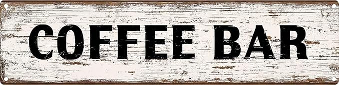 Vintage Tin Sign Retro Metal Coffee Bar Signs For Home Decor Stylish Wall Art Plaques Gift For Home Bathroom Kitchen And Gothic Wall Decor In Every Room 4x16 In