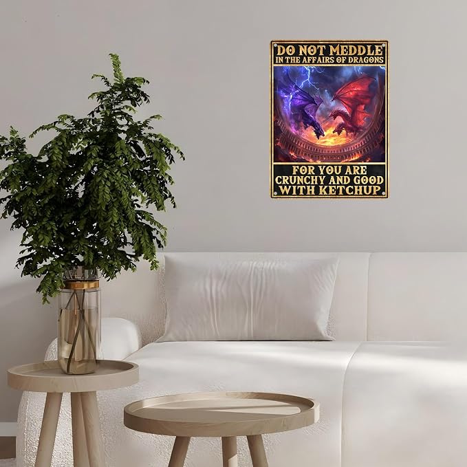 Vintage Dragon Tin Sign Do Not Meddle in the Affairs of Dragons Retro Wall Decor Nostalgic Art Funny Metal Poster Indoor Store Cafe Toilet Kitchen Bar Office Boys Room Pubs Shop 12 * 16inch - Image 6