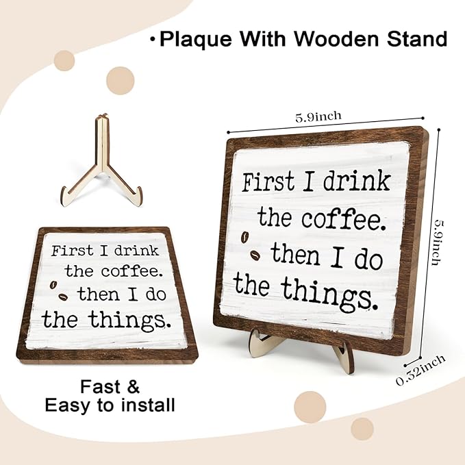 Vintage Coffee Bar Sign Plaque - First I Drink The ...Farmhouse Wooden Sign for Coffee Station Kitchen Office Desk or Bookshelf Decoration,Cafe Bar Signs Decor 5.9x5.9Inch