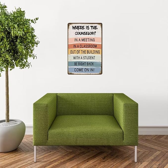 School Counselor Door Sign Where Is The Counselor Counseling Office Decor Art Metal Tin Classroom Rules Signs for Dorm Apartment Doors 12X8 Inch Plaque - Image 7