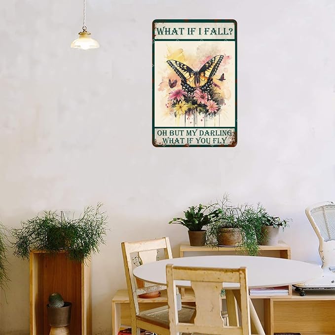 Metal Signs What If I Fall But My Darling What If You Fly Vintage Tin Sign Retro Wall Decor for Home Garden Yard Garage Bar Shop 8×12 Inches - Image 5