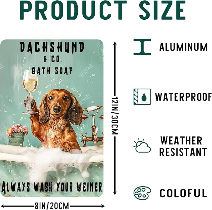 Funny Dog Metal Signs Dachshund Company Bath Soap Always Wash Your Weiner Vintage Tin Sign Retro Wall Decor for Bathroom Shower Room Gift 8×12 Inches - Image 2