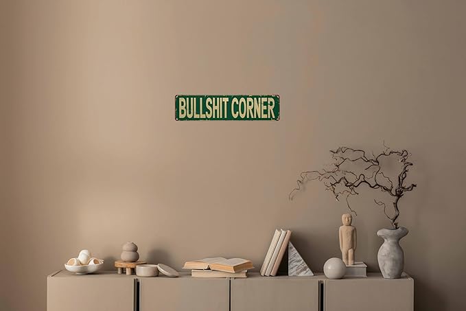 Bullshit Corner Metal Sign 4x16in Funny Man Cave Plaque for Garage Bar Farmhouse Wall Home Decor Vintage Art