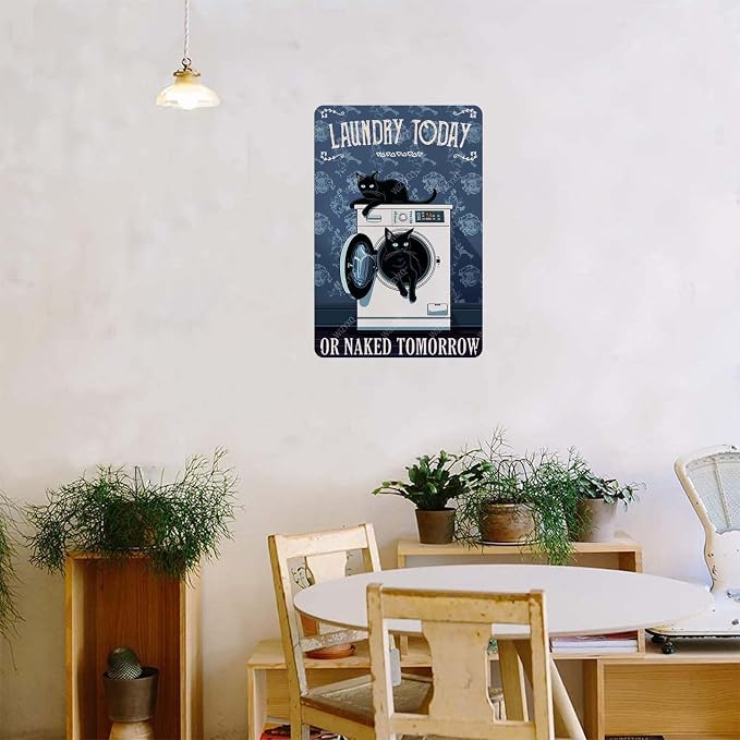 Funny Black Cat Metal Signs Cat Laundry Today Or Naked Tomorrow Vintage Tin Sign Retro Wall Decor for Laundry Room Bathroom Bedroom 8×12 Inches - Image 5