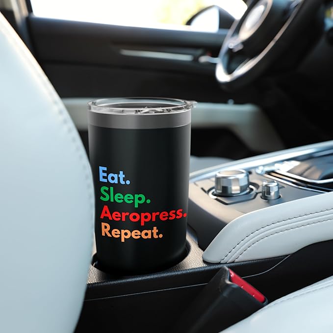 Eat Sleep Aeropress Repeat for Aeropress Coffee Lovers Stainless Steel Insulated Tumbler