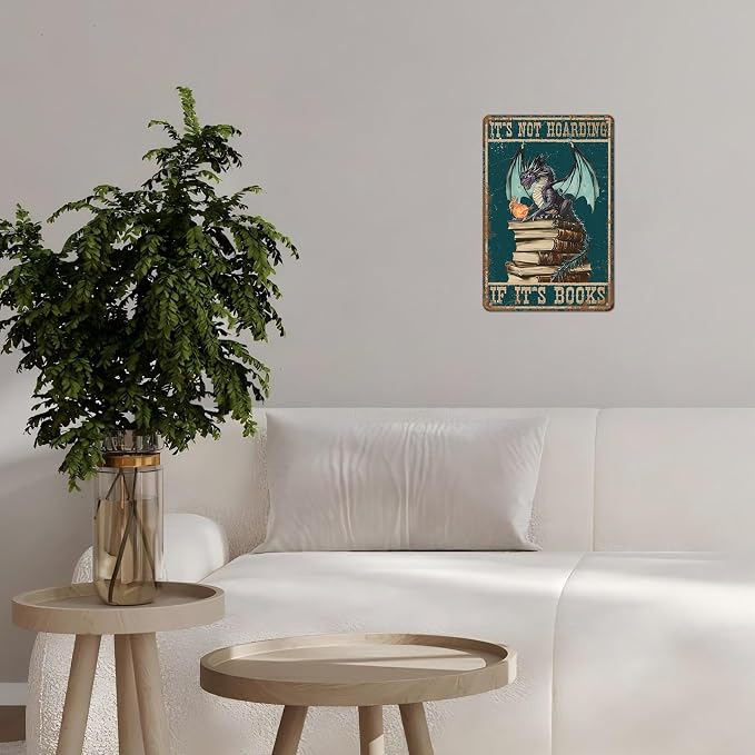 Metal Dragon Tin Sign It's Not Hoarding If It's Books Vintage Sign for Home Cafe Bedroom Library Bookshelf Wall Decor 12 * 8inch - Image 6