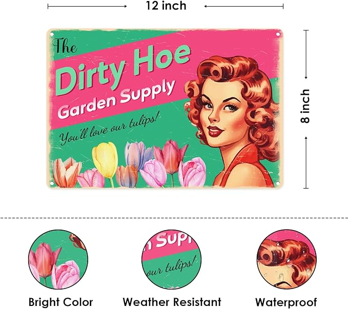Dirty Hoe Garden Supply Retro Metal Sign Flowers Tulips Colorful Tin Sign For Garden Art Home Office Living Room Bar Cafe Club Wall Decor Hanging Painting 12 X 8 Inch - Image 3