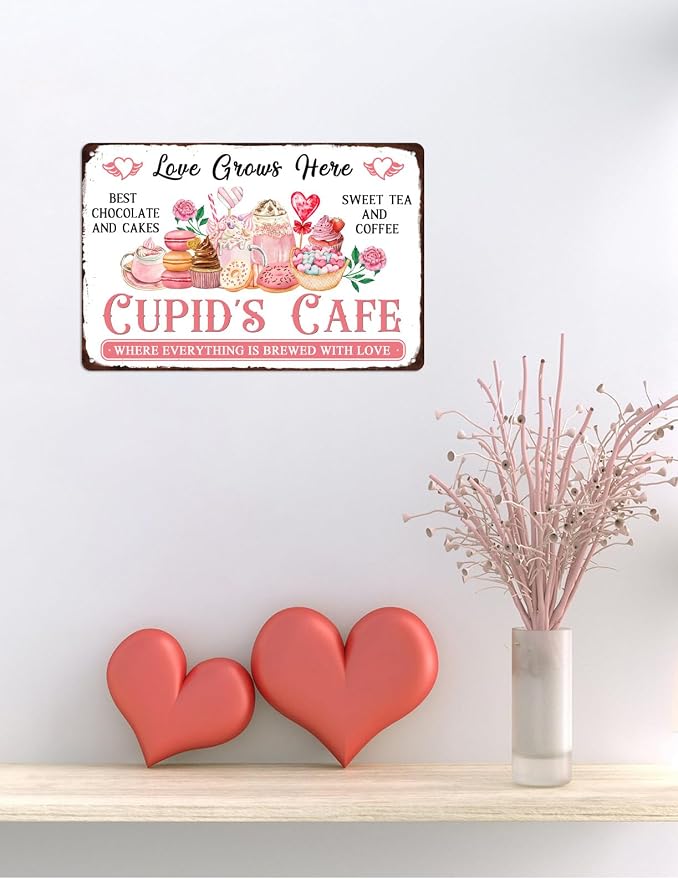 Cupid’S Cafe Metal Tin Sign Valentine's Day Sign Retro Vintage Wall Art Kitchen Cafe Home Wall Decor Plaque Poster 8x12 Inch - Image 6