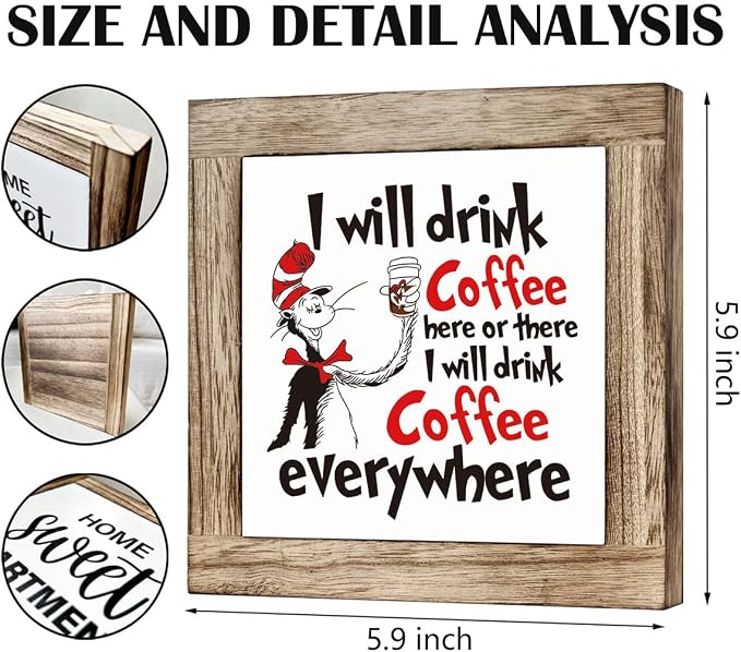 Funny Kitchen Quotes - I Will Drink Coffee Here or There, Wooden Box Signs for Home Decor - Image 2