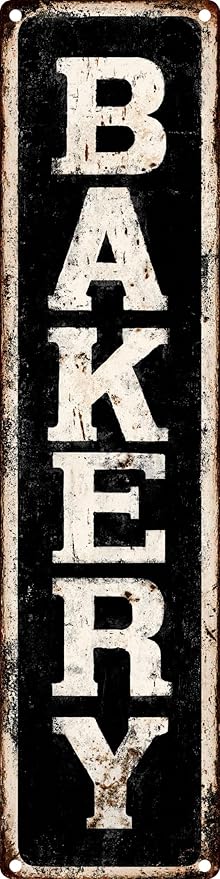 Vintage Tin Sign Retro Metal Bakery Signs For Home Decor Stylish Wall Art Plaques Gift For Home Bathroom Kitchen And Gothic Wall Decor In Every Room 4x16 In