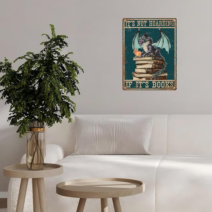 Metal Dragon Tin Sign It's Not Hoarding If It's Books Vintage Sign for Home Cafe Bedroom Library Bookshelf Wall Decor 12 * 16inch - Image 6