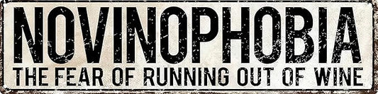 Vintage Tin Sign Retro Metal Novinophobia The Fear Of Running Out Of Wine Signs For Home Decor Stylish Wall Art Plaques Gift For Home And Gothic Wall Decor In Every Room 4x16 In