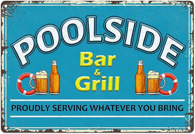 Poolside Bar and Grill Sign Decor Swimming Pool Decorations Outdoor Durable Metal Signs Plaque for Beach Home Bar Pool Deck Backyard Fence Walls 12X8 Inch Aluminium Hanging Plaque by WEGUZIX