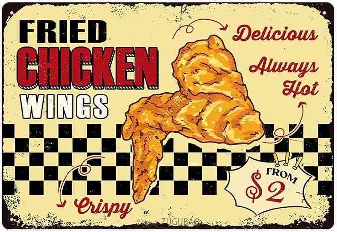 Fried Chicken Wings Tin Signs Vintage Metal Sign Funny Food Art Printing Poster Wall Decor for Home Kitchen Bar Restaurant Cafe Pub Indoor Outdoor 12x8 Inch Hanging Plaque by ZUGUBAQ