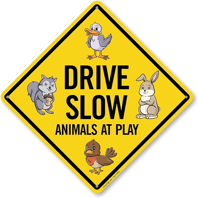 SmartSign Funny Drive Slow Animals At Play Sign - 10"x 10" Diamond-Shape Funny Animal Sign, 40 mil Laminated Rustproof Aluminum Metal, For Outdoor, Yard, Gifts, Café, Made in USA by SmartSign