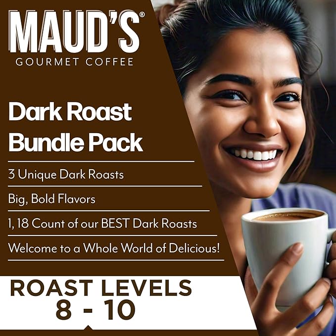 Maud's Dark Roast, French Roast & Espresso Coffee Pods Bundle, 54 ct, Single Serve Pods – 100% Arabica Coffee, Compatible with Keurig K Cups Maker