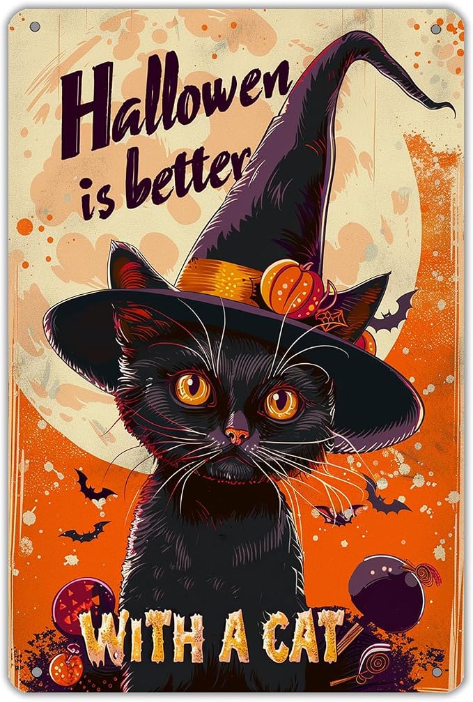 KanaAt Halloweenis Better with a Cat Retro Metal Sign Vintage Tin Sign for Cafe Bar Home Front Porch Office Indoor Outdoor Wall Decor Pre-Drilled Holes for Easy Installation 8x12 inch, diany-m89 by Unknown