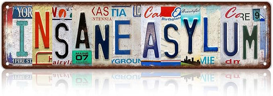 Vintage Wall Decor Insane Asylum Street Sign Metal Tin Signs for Bar Home Man Cave Cafe 16 x 4 Inches by Unknown