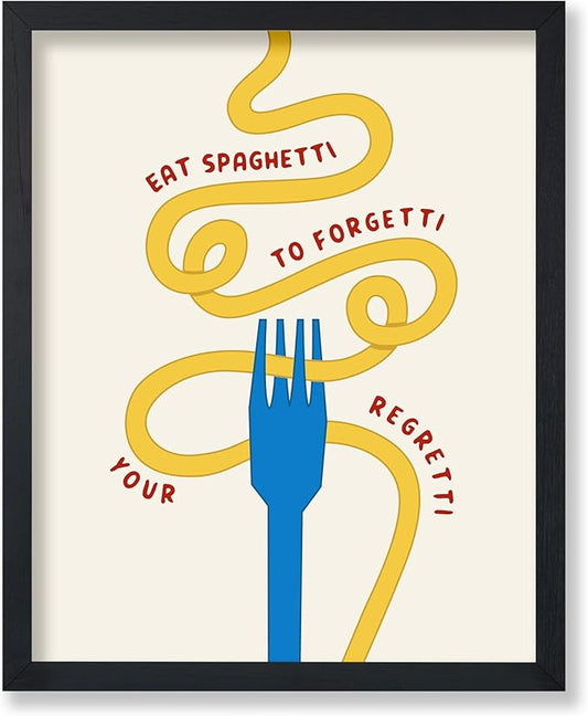 Poster Master Spaghetti Poster - Eat Spaghetti To Forgetti Your Regretti Print - Food & Drink Art - Gift for Chef, Cook - Fun Decor for Restaurant, Kitchen, Dining Room, 24x32 Unframed Wall Art