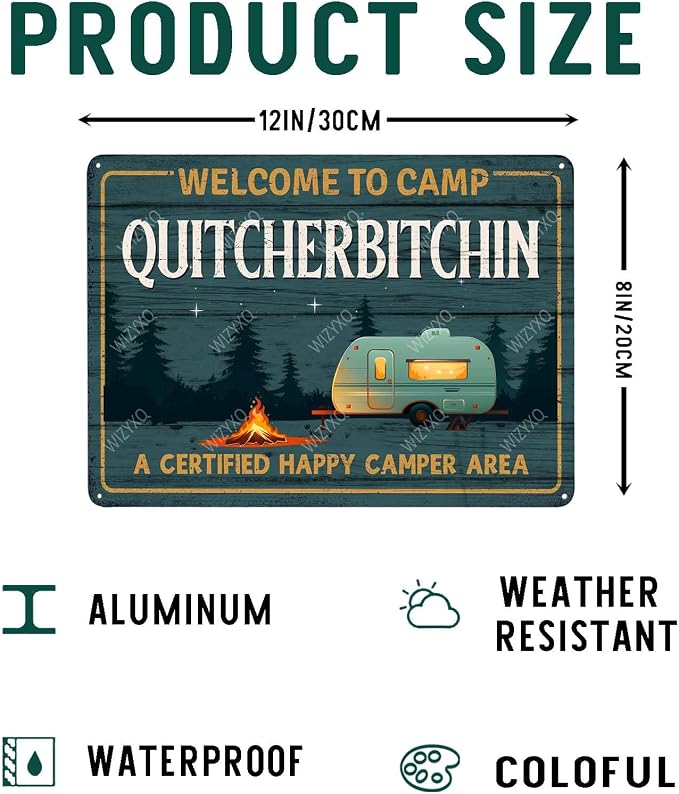 Metal Signs Welcome to Camp Quitcherbitchin Funny Camper Decor Vintage Tin Sign Retro Wall Decor for RV Bar Man Cave Camping 8×12 Inches - Image 2