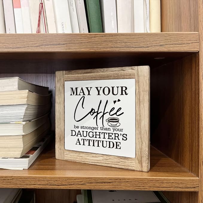 Coffee Sign, Coffee Decor Set, Wooden Box Signs for Home Decor, Farmhouse Coffee Home Decor, Coffee Lover Gift for Him Her Couple, May Your Coffee Be Stronger Than Your Daughter's Attitude Sign - Image 5