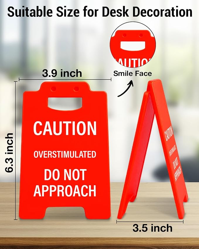 Caution Overstimulated Desk Sign - Mini Fun Humor Desk Warning Sign, Funny Team Office Gifts for Coworkers Teammates Employees Boss, Sarcastic Office Decor - Image 2