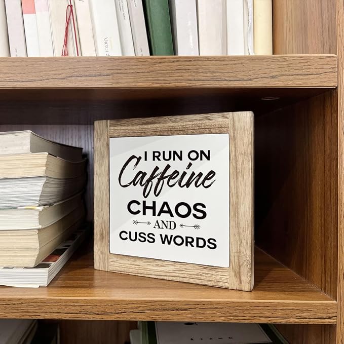Modern Farmhouse Coffee Decor, White & Brown Wooden Box Sign, 5.9x5.9x0.7 Inch, I Run On Caffeine Chaos And Cuss Words - Image 5