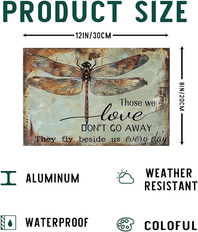 Funny Dragonfly Metal Signs Those We Love Don's Go Away They Fly Vintage Tin Sign Retro Garden Decor for Home Farmhouse Yard Garden Shop Cafe Indoor Outdoor 8×12 Inches - Image 2