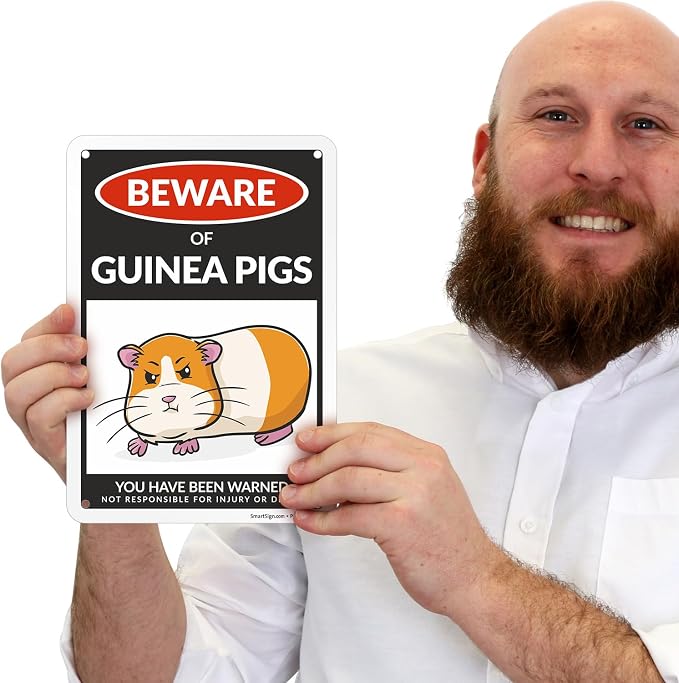 SmartSign Funny Beware Of Guinea Pigs Warning Sign - 10"x7", 40 mil Laminated Rust-free Aluminum - Metal Signs for Wall Decor, Outdoors, Patio, Cafe - Guinea Pigs Theme Gag Gift, Made in USA - Image 2