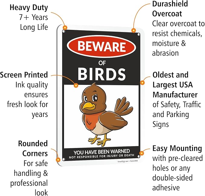 SmartSign Funny Beware Of Birds Warning Sign - 10"x7", 40 mil Laminated Rust-free Aluminum - Metal Signs for Wall Decor, Outdoors, Garden, Patio, Gifts, Cafe - Birds Theme, Made in USA - Image 4
