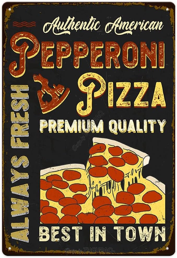 Pizza Tin Signs Vintage Metal Sign Funny Food Art Printing Poster Wall Decor for Home Kitchen Bar Restaurant Cafe Pub Indoor Outdoor 12x8 Inch Hanging Plaque by ZUGUBAQ