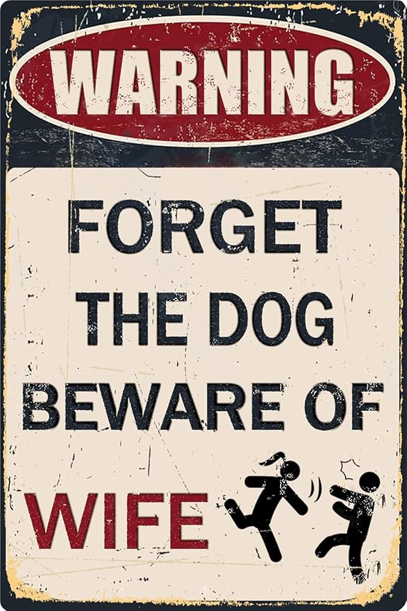Funny Metal Garage Signs For Men Room Decor Little Man Cave Sign Vintage Bar Home Pub Office Wall Decorations, Forget The Dog Beware Of Wife Tin Signs 8x12Inch by CONHUIDF