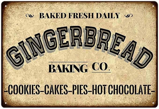 Gingerbread Baking Co. Cookies Cakes Pies Hot Chocolate Metal Tin Sign Vintage Decoration Crafts Sign For Home Kitchen Farmhouse Coffee Bar Cafe Inspirational Quotes Wall Decor 8X12 Inch by ZUGUBAQ