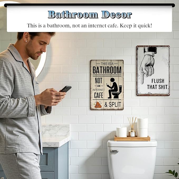 This Is A Bathroom Not An Internet Cafe Sign - Sarcastic Funny Bathroom Decor Wall Art Tin Signs for Phone Users, to Encourage Quick Visits 8x12 Inches - Image 2