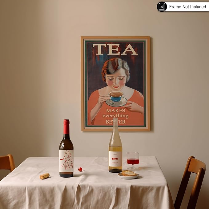 Poster Master Vintage Tea Makes Everything Better Print - Retro Food & Drink Poster - Positive Quotes Art - Gift for Women, Tea Lover - Decor for Kitchen, Teahouse - 18x24 Unframed Wall Art